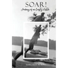 Soar! Journey of an Empty Nester