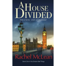 A House Divided: A tense and timely political thriller