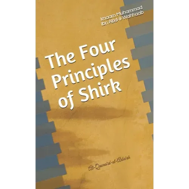 The Four Principles of Shirk