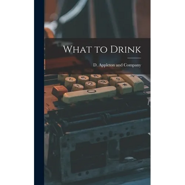 What to Drink