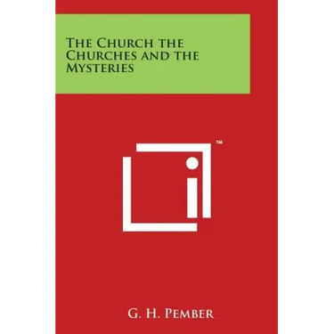 The Church the Churches and the Mysteries
