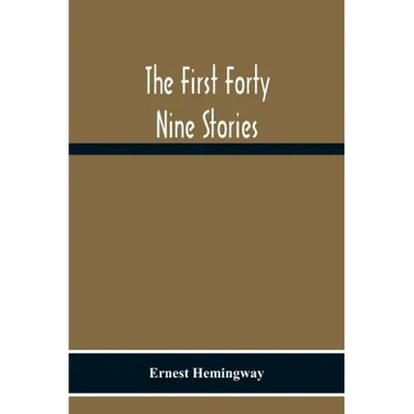 The First Forty Nine Stories