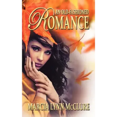 An Old-Fashioned Romance