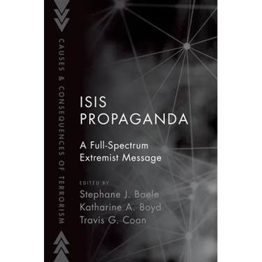 Isis Propaganda: A Full-Spectrum Extremist Message