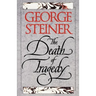 The Death of Tragedy