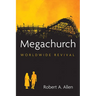 Megachurch: Worldwide Revival