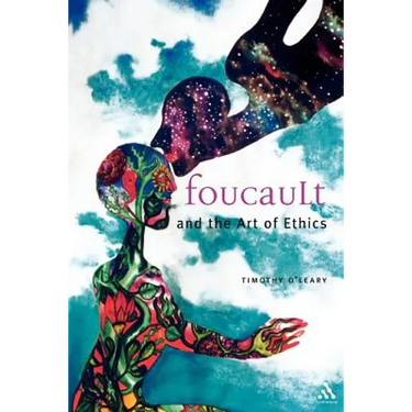 Foucault and the Art of Ethics