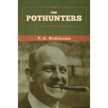 The Pothunters