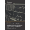 Recent Results on Markov Moment Problem, Polynomial: Approximation and Related Fields in Analysis