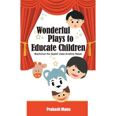 Wonderful Plays to Educate Children