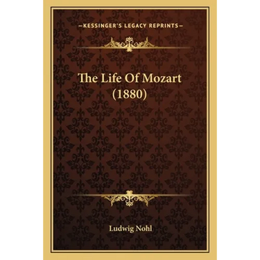 The Life Of Mozart (1880)