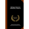 Michigan Historical Collections, Volume 2