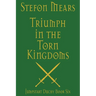 Triumph in the Torn Kingdoms