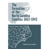 The Formation of the North Carolina Counties, 1663-1943