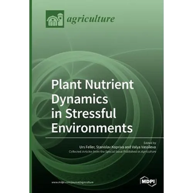 Plant Nutrient Dynamics in Stressful Environments