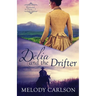 Delia and the Drifter