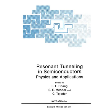 Resonant Tunneling in Semiconductors: Physics and Applications