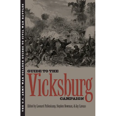 The Guide to the Vicksburg Campaign