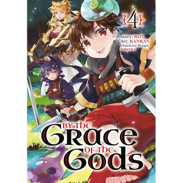 By the Grace of the Gods 04 (Manga)