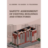 Safety assessment of existing buildings and structures