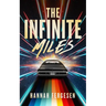 The Infinite Miles