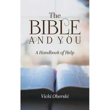 The Bible and You: A Handbook of Help