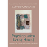 Praying with Every Heart