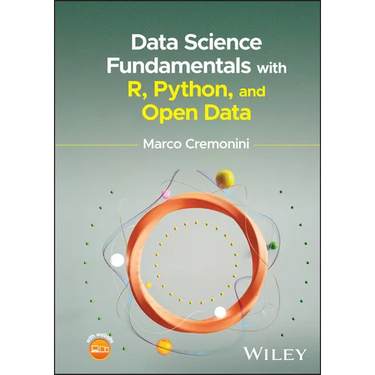 Data Science Fundamentals with R, Python, and Open Data