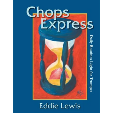 Chops Express Daily Routines Light for Trumpet