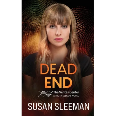 Dead End: Truth Seekers - Book 3