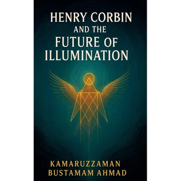 Henry Corbin and the Future of Illumination