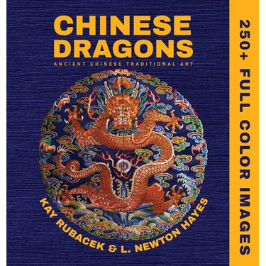 Chinese Dragons: A Mythical Creatures Art Book