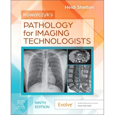 Kowalczyk's Pathology for Imaging Technologists