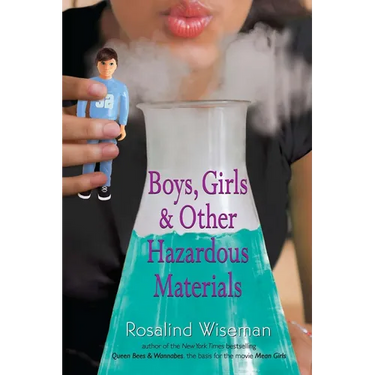 Boys, Girls & Other Hazardous Materials