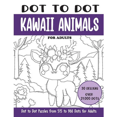 Dot to Dot Kawaii Animals for Adults: Kawaii Animals Connect the Dots Book for Adults (Over 21000 dots)