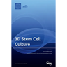 3D Stem Cell Culture