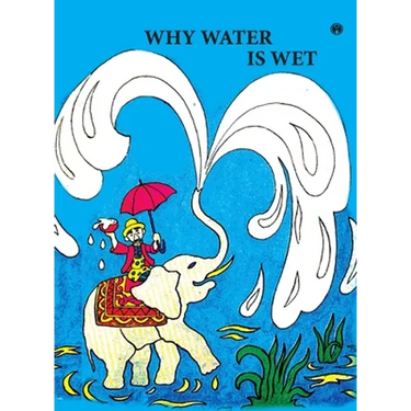 Why Water is Wet