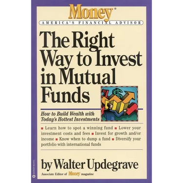 The Right Way to Invest in Mutual Funds