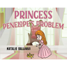 Princess Penelope's Problem
