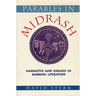 Parables in Midrash: Narrative and Exegesis in Rabbinic Literature