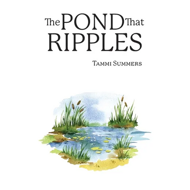 The Pond that Ripples