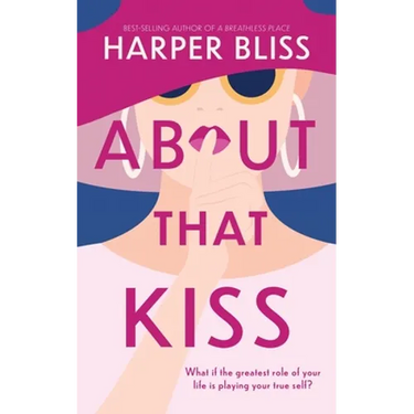 About That Kiss