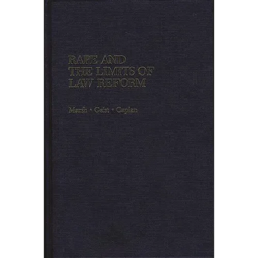 Rape and the Limits of Law Reform