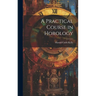 A Practical Course in Horology