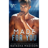 Made For You