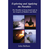 Exploring and Applying the Parables The Parables of Jesus found only in the Gospels of Matthew and Mark