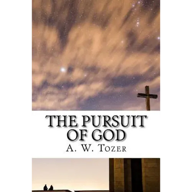 The Pursuit of God