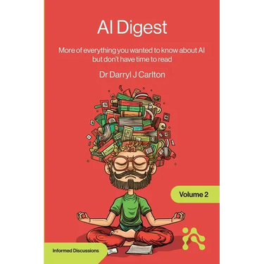 AI Digest Volume 2: More of everything you wanted to know about AI but don't have time to read