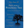 Fruit from a Poisonous Tree
