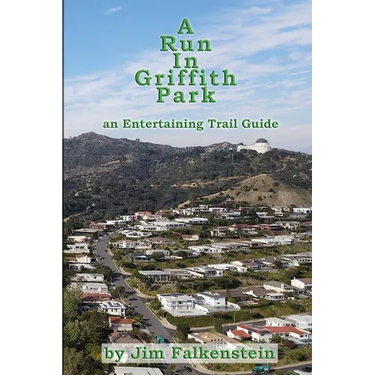 A Run In Griffith Park